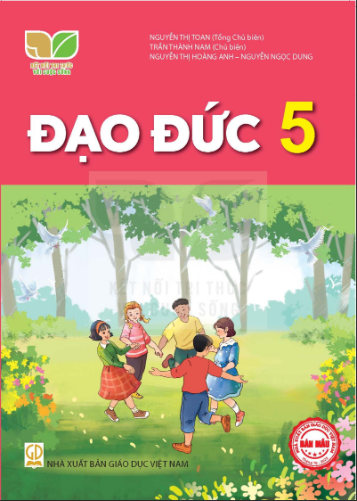 Đạo đức 5 - Kế nối tri thức với cuộc sống